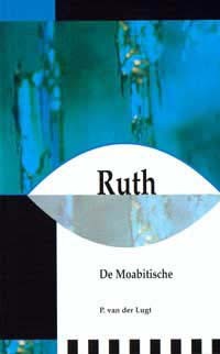 Ruth, de Moabitische
