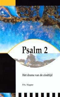 Psalm 2 - Het drama van de eindtijd