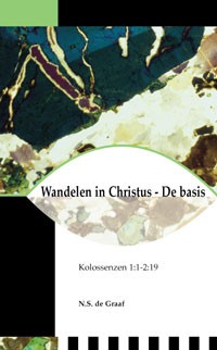 Wandelen in Christus - De basis
