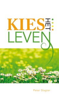 Kies het Leven