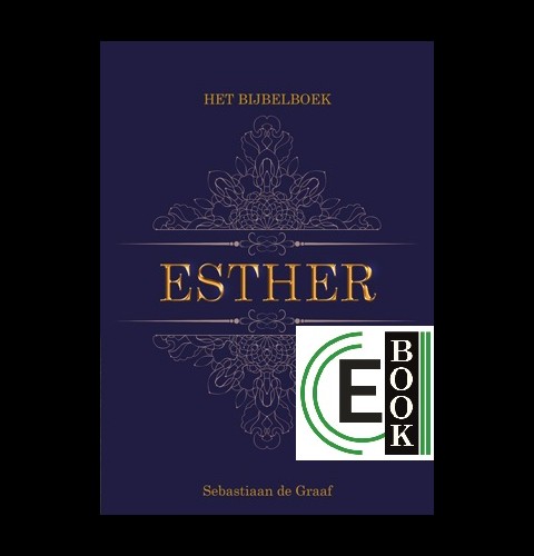 Het Bijbelboek Esther (e-book)