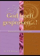 God heeft gesproken ...!