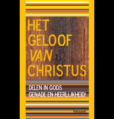 Het geloof van Christus