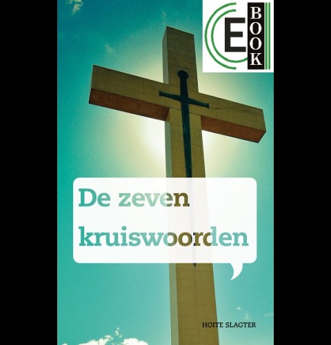 De zeven kruiswoorden (e-book)