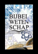 Bijbel & Wetenschap