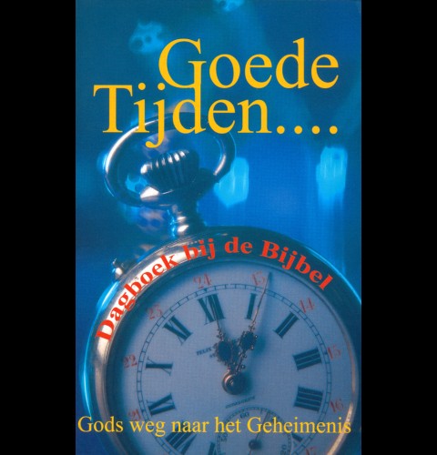 Goede Tijden ...