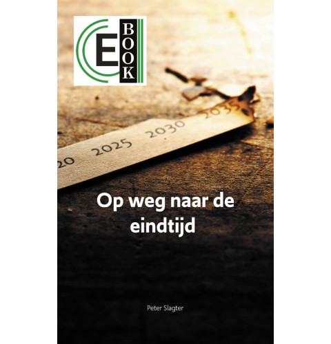 Op weg naar de eindtijd (e-book)