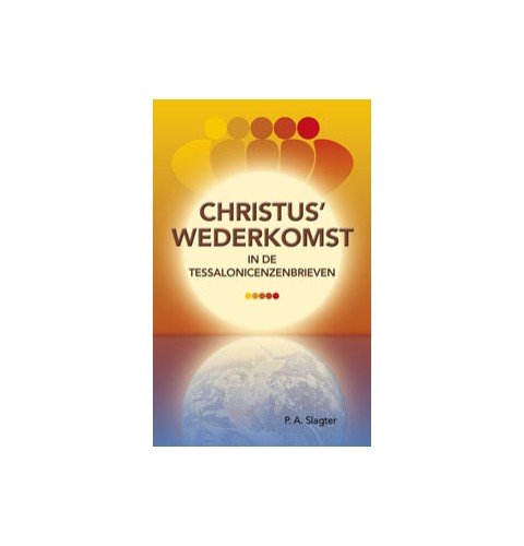Christus' wederkomst in de Tessalonicenzenbrieven
