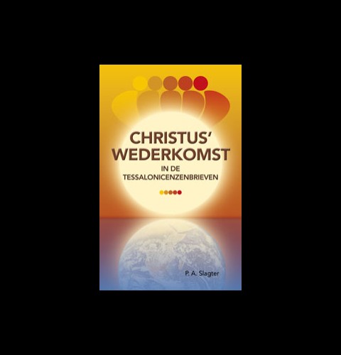 Christus' wederkomst in de Tessalonicenzenbrieven