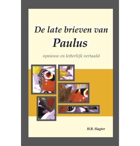De late brieven van Paulus