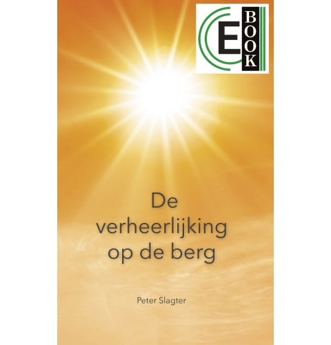 De verheerlijking op de berg (e-book)