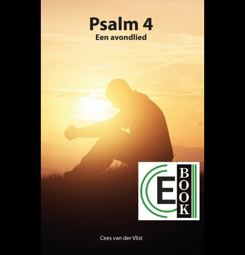 Psalm 4 - Een avondlied