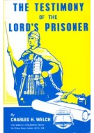The Testimony of the Lord's Prisoner