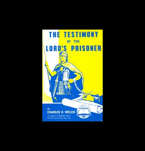 The Testimony of the Lord's Prisoner