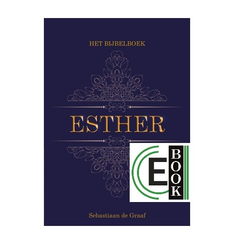 Het Bijbelboek Esther (e-book)