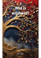 Wat is wijsheid?