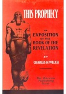 The Testimony of Daniël & This Prophecy