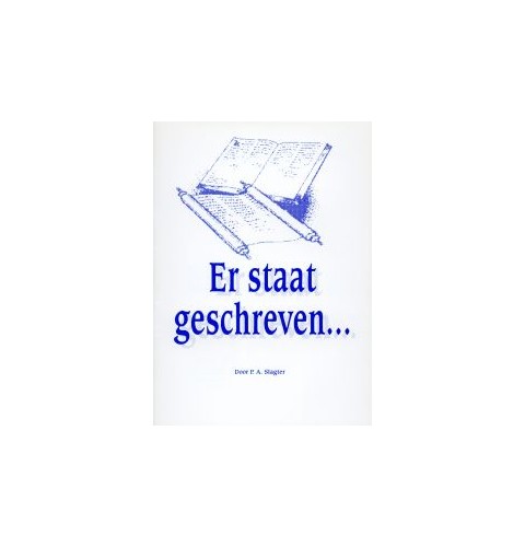 Er staat geschreven ...