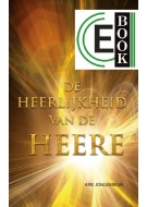 De Heerlijkheid van de HEERE (e-book)