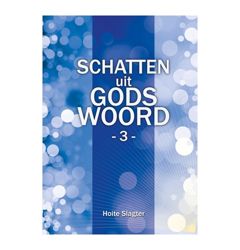 Schatten uit Gods Woord - 3