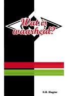 Wat is waarheid?