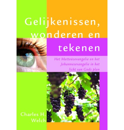 Gelijkenissen, wonderen en tekenen