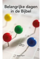 Belangrijke dagen in de Bijbel