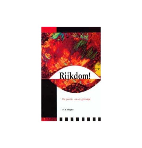 Rijkdom!