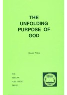 The Unfolding Purpose of God