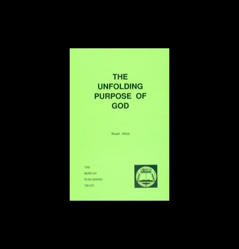 The Unfolding Purpose of God