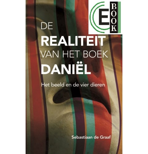 De realiteit van het boek Daniël (e-book)