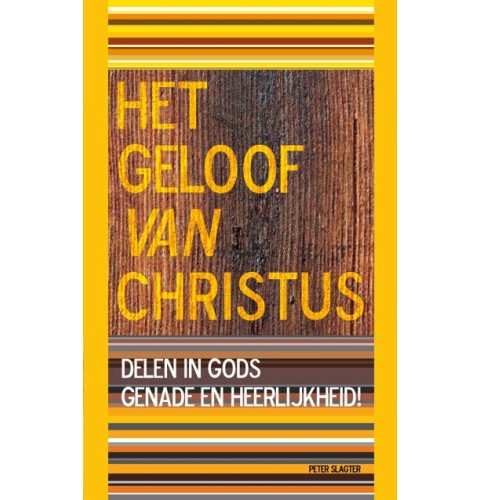 Het geloof van Christus