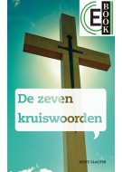 De zeven kruiswoorden (e-book)