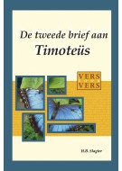 De tweede brief aan Timoteüs - vers voor vers