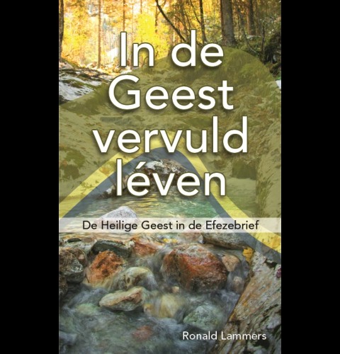 In de Geest vervuld léven