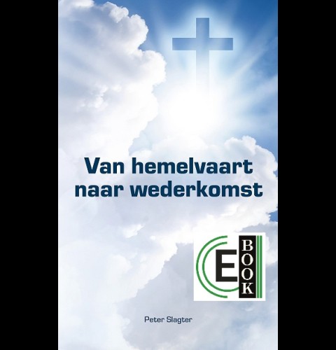 Van hemelvaart naar wederkomst (e-book)