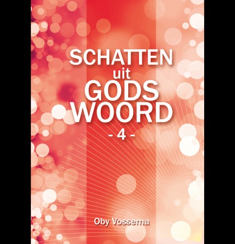 Schatten uit Gods Woord - 4
