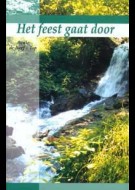 Het feest gaat door