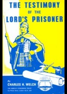 The Testimony of the Lord's Prisoner
