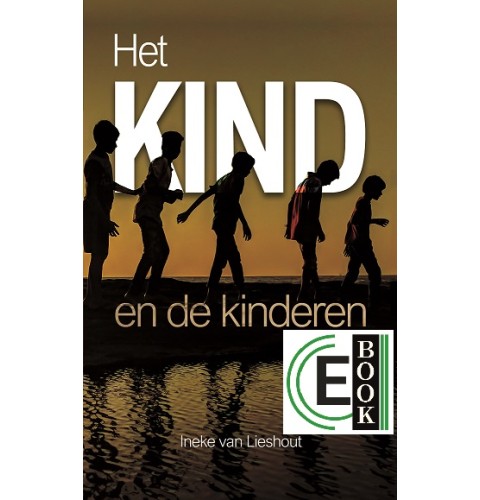 Het KIND en de kinderen (e-book)