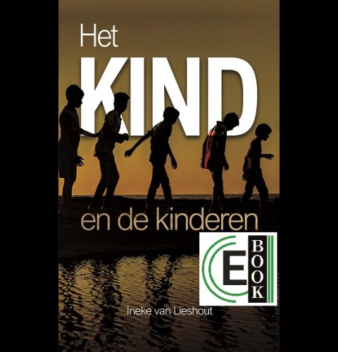 Het KIND en de kinderen (e-book)