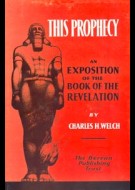 The Testimony of Daniël & This Prophecy