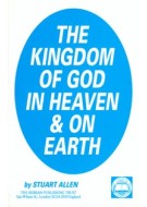 The Kingdom of God in Heaven and on Earth