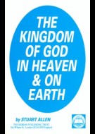 The Kingdom of God in Heaven and on Earth