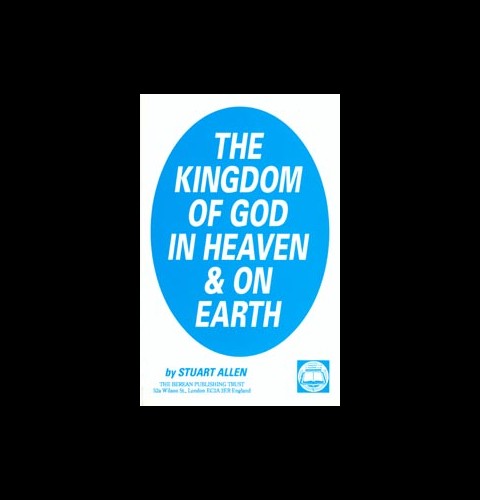 The Kingdom of God in Heaven and on Earth