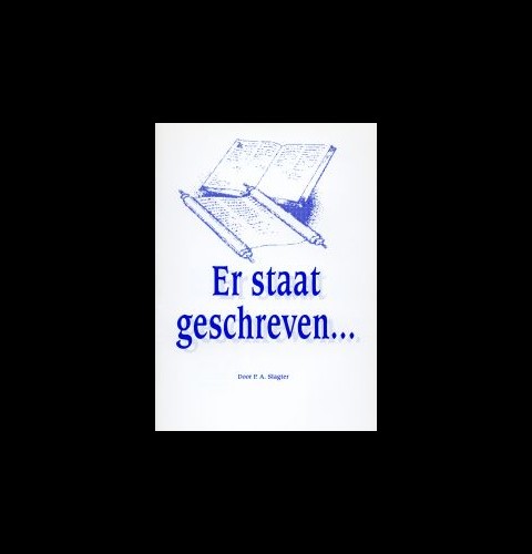 Er staat geschreven ...