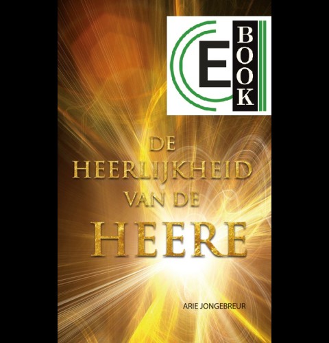 De Heerlijkheid van de HEERE (e-book)