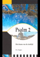 Psalm 2 - Het drama van de eindtijd