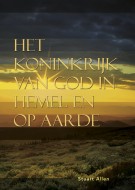 Het Koninkrijk van God in hemel en op aarde
