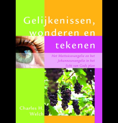 Gelijkenissen, wonderen en tekenen